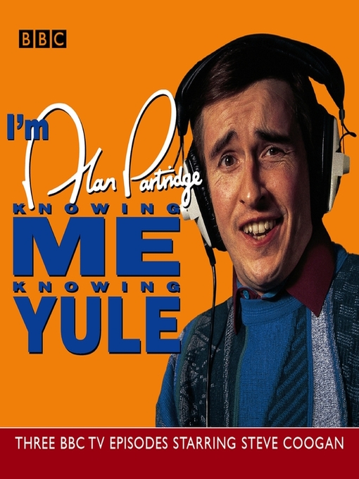 Title details for I'm Alan Partridge by Steve Coogan - Available